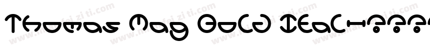 Thomas Mag Bold Ital字体转换